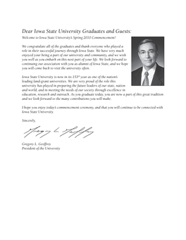 Dear Iowa State University Graduates and Guests: Welcome to Iowa State University’S Spring 2010 Commencement!