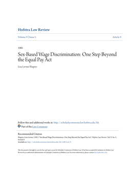 Sex-Based Wage Discrimination: One Step Beyond the Equal Pay Act Lisa Levine Shapiro