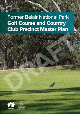 Former Belair National Park Golf Course and Country Club Precinct Master Plan