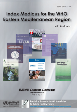 Index Medicus for the Eastern Mediterranean Region (IMEMR) Monazamet El Seha El Alamia Street Extension of Abdel Razak El Sanhouri Street P.O