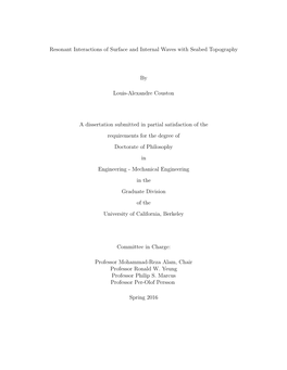 Resonant Interactions of Surface and Internal Waves with Seabed Topography by Louis-Alexandre Couston a Dissertation Submitted I
