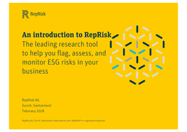 Reprisk the Leading Research Tool to Help You Flag, Assess, and Monitor ESG Risks in Your Business