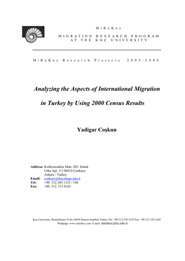 Analyzing the Aspects of International Migration in Turkey by Using 2000