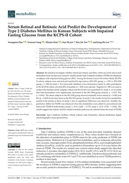 Serum Retinal and Retinoic Acid Predict the Development of Type 2 Diabetes Mellitus in Korean Subjects with Impaired Fasting Glucose from the KCPS-II Cohort