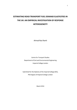 Estimating Road Transport Fuel Demand Elasticities in the Uk: an Empirical Investigation of Response Heterogeneity