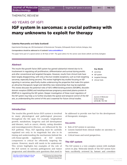 IGF System in Sarcomas: a Crucial Pathway with Many Unknowns to Exploit for Therapy