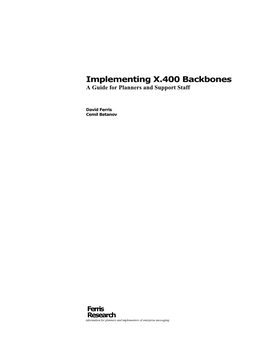 Implementing X.400 Backbones a Guide for Planners and Support Staff