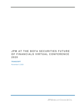 Jpm at the Bofa Securities Future Of