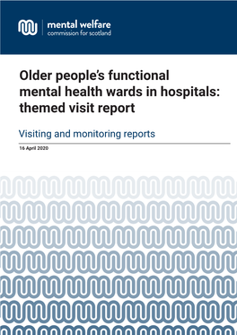 Older People with Functional Mental Illness in Scotland 2019