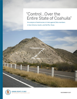 “Control...Over the Entire State of Coahuila” an Analysis of Testimonies in Trials Against Zeta Members in San Antonio, Austin, and Del Rio, Texas