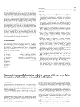 Waldenstro¨M's Macroglobulinemia Is a Biological Syndrome Which May