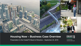 Housing Now – Business Case Overview Presentation to the Createto Board of Directors – September 24, 2019 Table of Contents Page 2