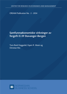 Samfunnsøkonomiske Virkninger Av Fergefri E-39 Stavanger-Bergen