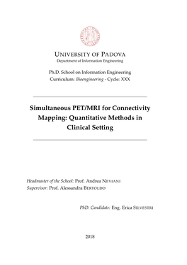 Simultaneous PET/MRI for Connectivity Mapping: Quantitative Methods in Clinical Setting