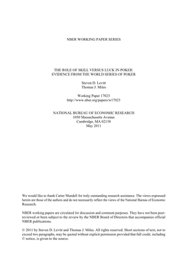 The Role of Skill Versus Luck in Poker: Evidence from the World Series of Poker