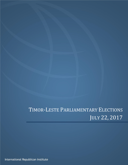 2017 Timor-Leste Parliamentary Elections Report