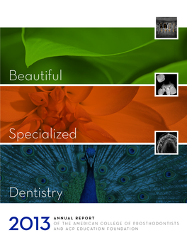 Beautiful Specialized Dentistry