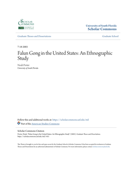 Falun Gong in the United States: an Ethnographic Study Noah Porter University of South Florida