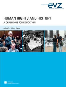 Human Rights and History a Challenge for Education