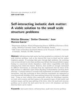 Self-Interacting Inelastic Dark Matter: a Viable Solution to the Small Scale Structure Problems