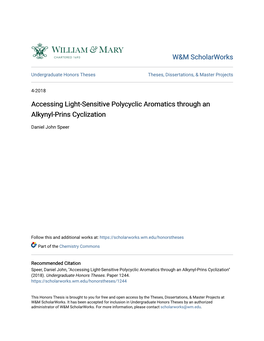 Accessing Light-Sensitive Polycyclic Aromatics Through an Alkynyl-Prins Cyclization