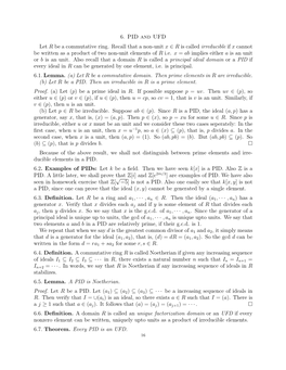 6. PID and UFD Let R Be a Commutative Ring. Recall That a Non-Unit X ∈ R Is Called Irreducible If X Cannot Be Written As A