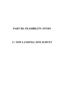 Part Iii: Feasibility Study C: New Landfill Site Survey