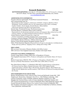 Kenneth Radnofsky KENNETH RADNOFSKY, Born July 31, 1953, Bryn Mawr, PA; 135 George St., Arlington, MA 02476