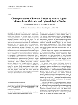 Chemoprevention of Prostate Cancer by Natural Agents: Evidence from Molecular and Epidemiological Studies KEFAH MOKBEL, UMAR WAZIR and KINAN MOKBEL