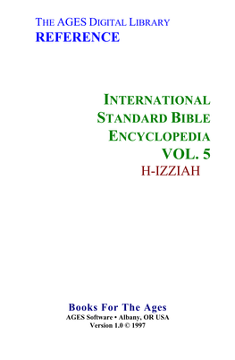 International Standard Bible Encyclopedia Vol. 5 H-Izziah