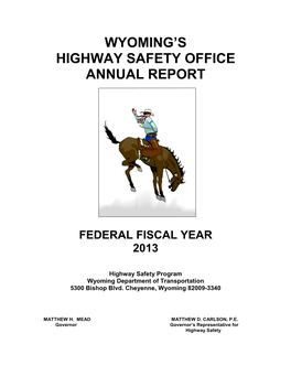 Wyoming's Highway Safety Office Annual Report