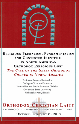 Religious Pluralism, Fundamentalism and Contested Identities in North American Orthodox Religious Life: the Case of the Greek Orthodox Church in North America