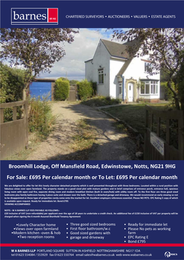 Broomhill Lodge, Off Mansfield Road, Edwinstowe, Notts, NG21 9HG for Sale: £695 Per Calendar Month Or to Let: £695 Per Calendar Month