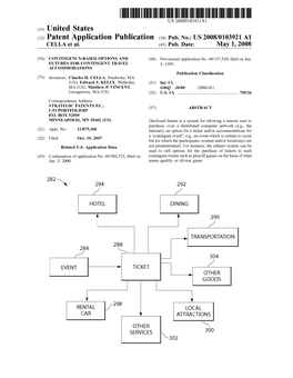 (12) Patent Application Publication (10) Pub. No.: US 2008/0103921 A1 CELLA Et Al