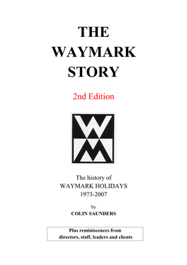 Waymark Holidays 1973-2007