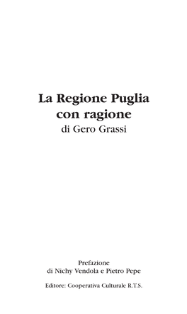 La Regione Puglia Con Ragione Di Gero Grassi