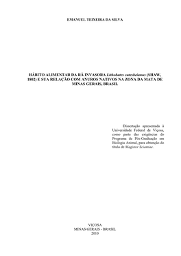 HÁBITO ALIMENTAR DA RÃ INVASORA Lithobates Catesbeianus (SHAW, 1802) E SUA RELAÇÃO COM ANUROS NATIVOS NA ZONA DA MATA DE MINAS GERAIS, BRASIL