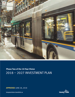 Phase Two of the 10-Year Vision 2018 – 2027 INVESTMENT PLAN