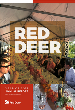 City of Red Deer Annual Report 2017 Reddeer.Ca 5 Mayor City Manager