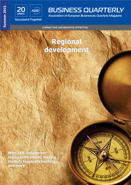 Regional Development in Russia, an Issue Which Is Widely Discussed Due to the Size and Diversity of the World’S Largest Country