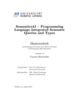 Programming Language Integrated Semantic Queries and Types