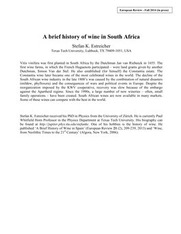 A Brief History of Wine in South Africa Stefan K