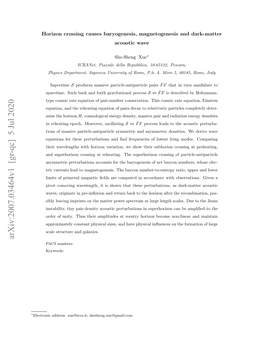 Horizon Crossing Causes Baryogenesis, Magnetogenesis and Dark-Matter Acoustic Wave