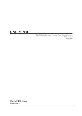 GNU MPFR the Multiple Precision Floating-Point Reliable Library Edition 4.1.0 July 2020