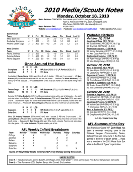 2010 Media/Scouts Notes Monday, October 18, 2010 Media Relations CONTACTS: Paul Jensen (480/710-8201, Paul.Jensen@Mlb.Com) Adam C