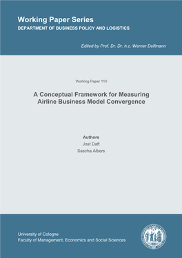 A Conceptual Framework for Measuring Airline Business Model Convergence Working Paper Series