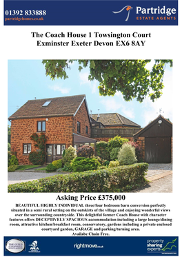 The Coach House 1 Towsington Court Exminster Exeter Devon EX6 8AY Asking Price £375,000