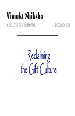 Reclaiming the Gift Culture