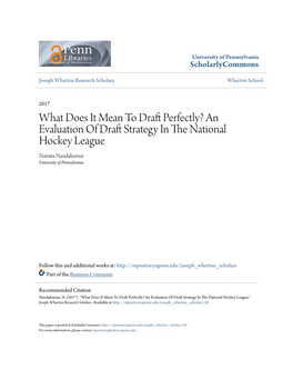 What Does It Mean to Draft Perfectly? an Evaluation of Draft Strategy In