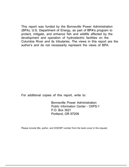 This Report Was Funded by the Bonneville Power Administration (BPA), U.S. Department of Energy, As Part of BPA's Program to Pr